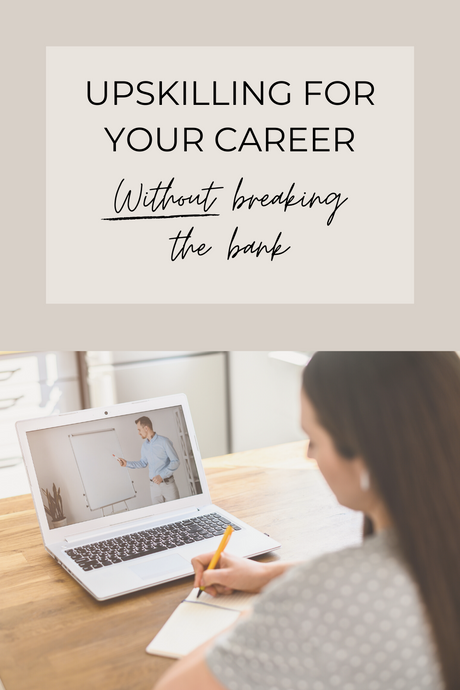 Upskilling for your career (without breaking the bank)